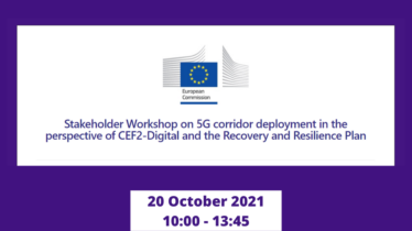 Stakeholder Workshop on 5G corridor deployment in the perspective of CEF2-Digital and the Recovery and Resilience Plan