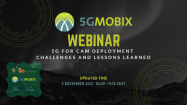 5G-MOBIX Webinar - 5G for CAM Deployment Challenges and Lessons Learned
